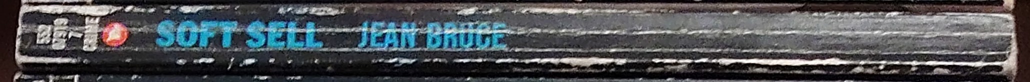 Jean Bruce  SOFT SELL spine of book image