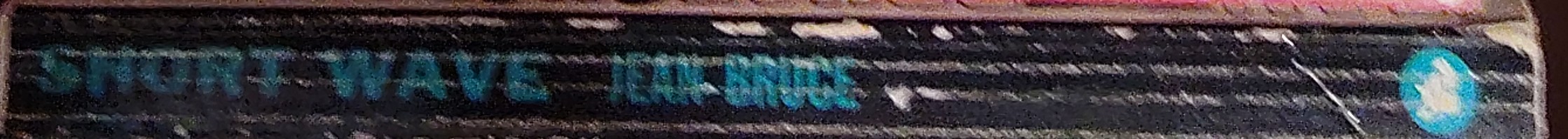 Jean Bruce  SHORT WAVE spine of book image