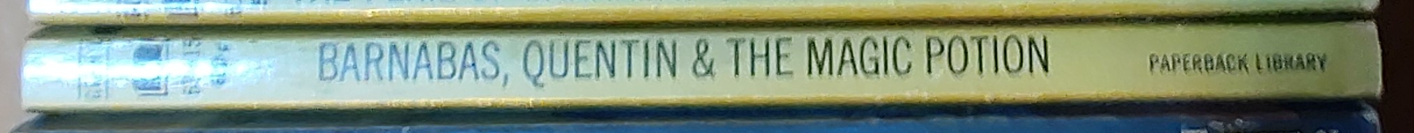 Marilyn Ross  BARNABAS, QUENTIN, AND THE MAGIC POTION spine of book image