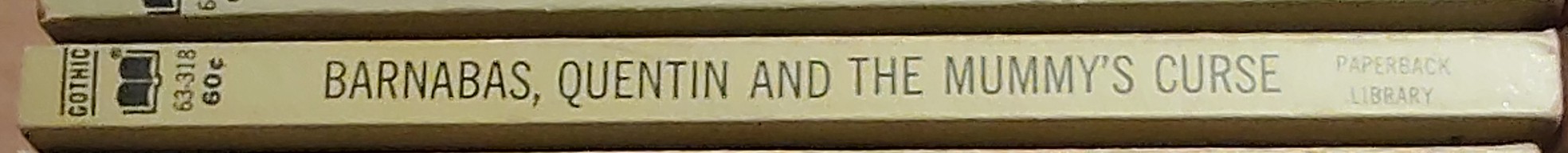 Marilyn Ross  BARNABAS, QUENTIN AND THE MUMMY'S CURSE spine of book image