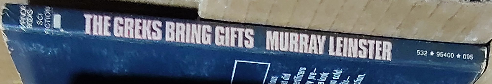 Murray Leinster  THE GREKS BRING GIFTS spine of book image
