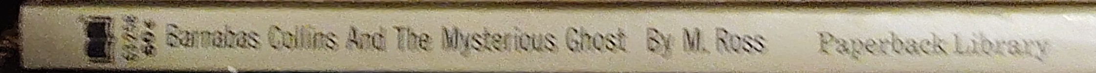 Marilyn Ross  BARNABAS COLLINS AND THE MYSTERIOUS GHOST spine of book image