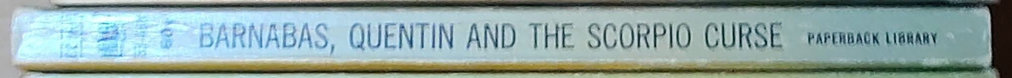 Marilyn Ross  BARNABAS, QUENTIN, AND THE SCORPIO CURSE spine of book image