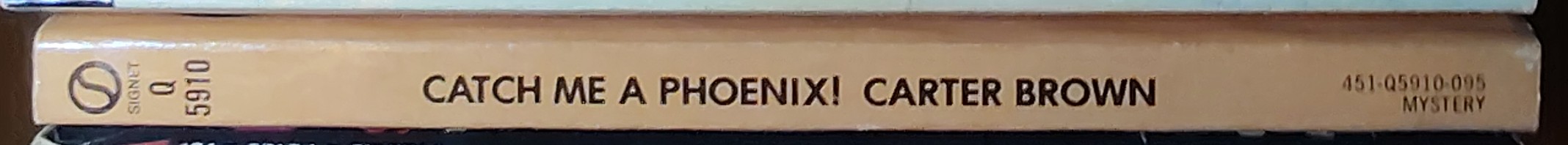 Carter Brown  CATCH ME A PHOENIX! spine of book image