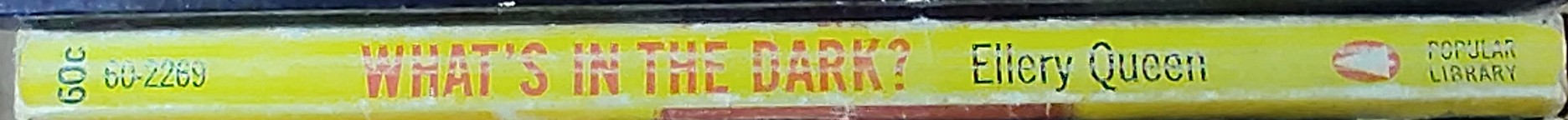 Ellery Queen  WHAT'S IN THE DARK spine of book image