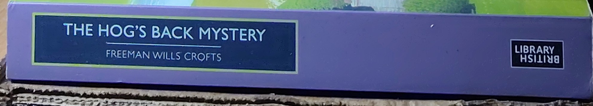 Freeman Wills Crofts  THE HOG'S BACK MYSTERY spine of book image