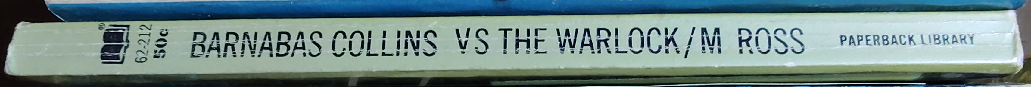 Marilyn Ross  BARNABAS COLLINS VERSUS THE WARLOCK spine of book image