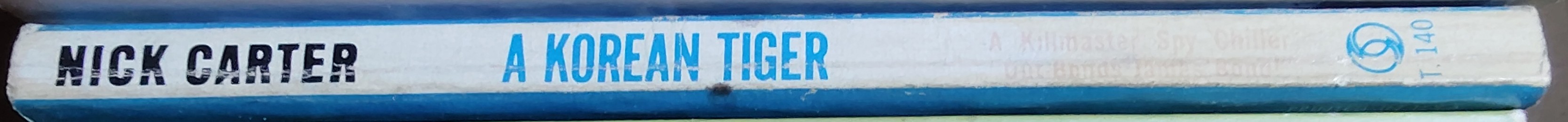 Nick Carter  A KOREAN TIGER spine of book image