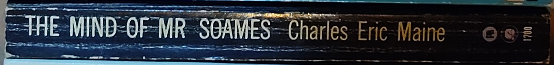 Charles Eric Maine  THE MIND OF MR SOAMES spine of book image