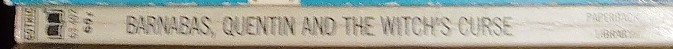 Marilyn Ross  BARNABAS, QUENTIN AND THE WITCH'S CURSE spine of book image