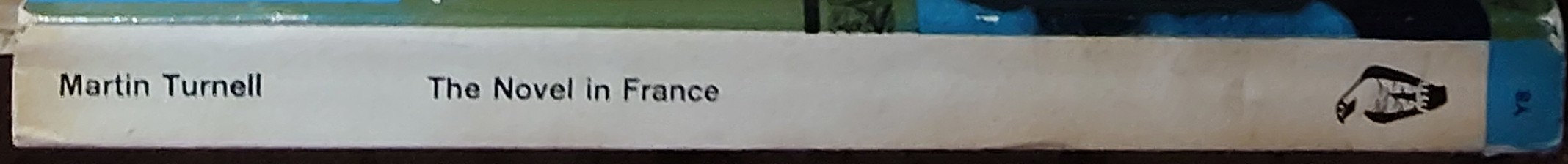 Martin Turnell  THE NOVEL IN FRANCE spine of book image