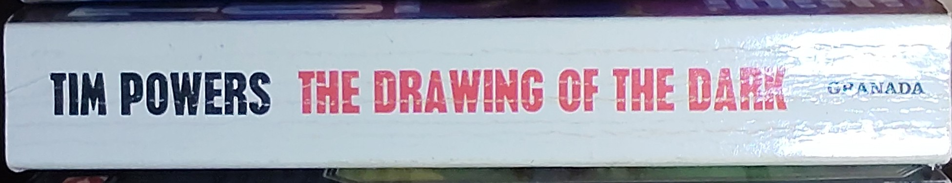 Tim Powers  THE DRAWING OF THE DARK spine of book image