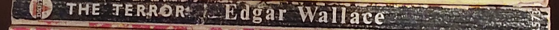 Edgar Wallace  THE TERROR spine of book image