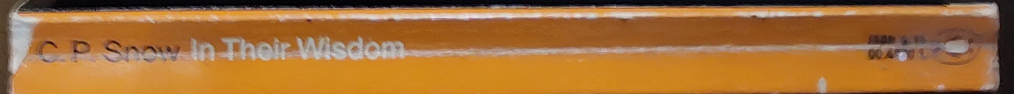 C.P. Snow  IN THEIR WISDOM spine of book image