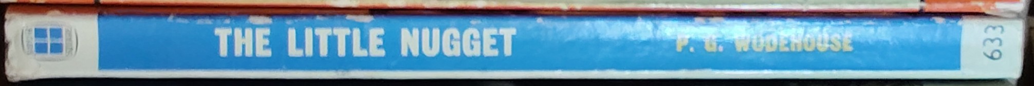 P.G. Wodehouse  THE LITTLE NUGGET spine of book image