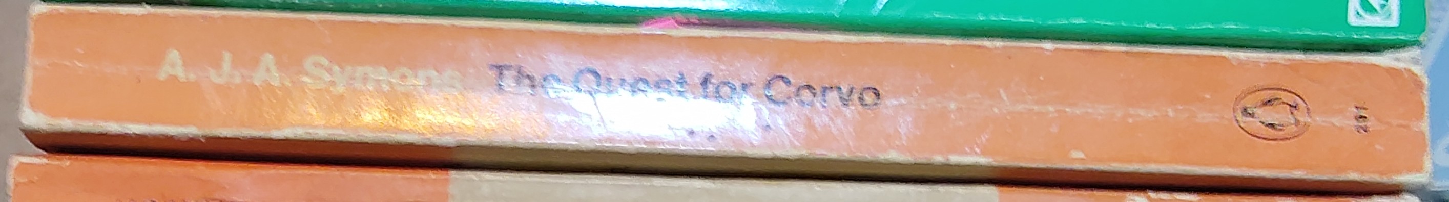 A.J.A. Symons  THE QUEST FOR CORVO spine of book image