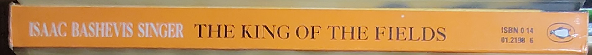Isaac Bashevis Singer  THE KING OF THE FIELDS spine of book image