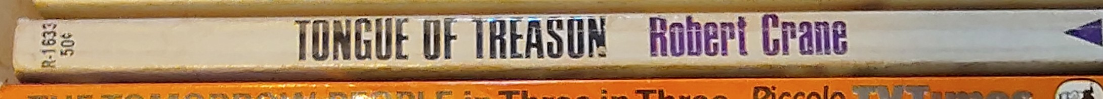 Robert Crane  TONGUE OF TREASON spine of book image