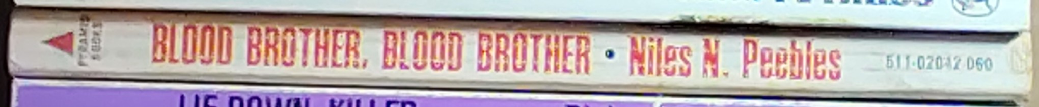 Niles N. Peebles  BLOOD BROTHER, BLOOD BROTHER spine of book image