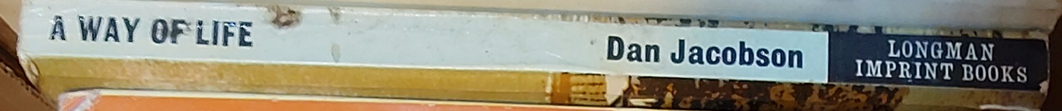 Dan Jacobson  A WAY OF LIFE and other stories spine of book image