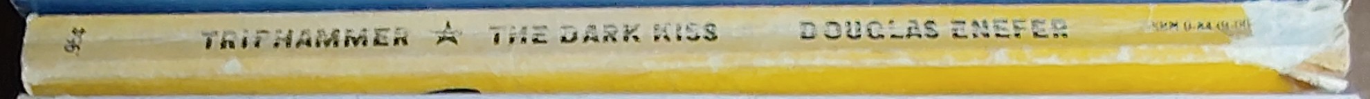 Douglas Enefer  THE DARK KISS spine of book image