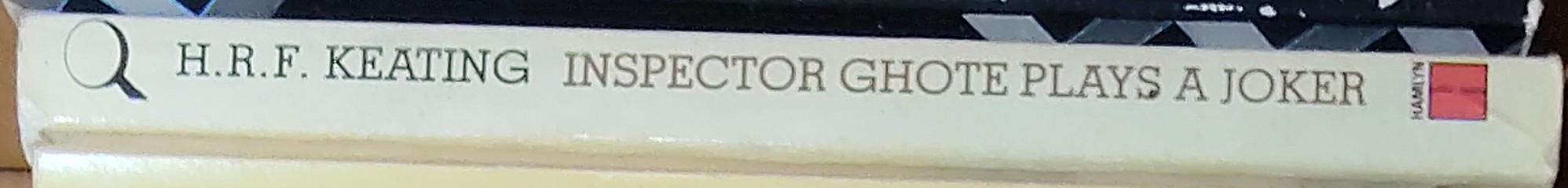 H.R.F. Keating  INSPECTOR GHOTE PLAYS A JOKER spine of book image