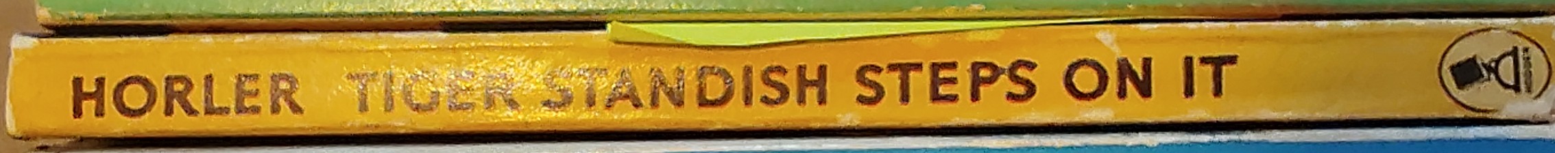 Sydney Horler  TIGER STANDISH STEPS ON IT spine of book image