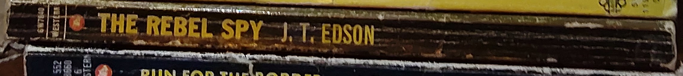 J.T. Edson  THE REBEL SPY spine of book image