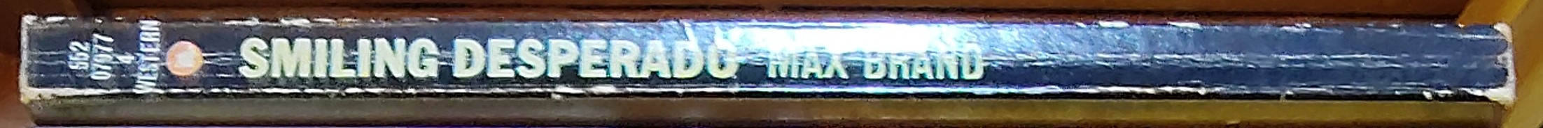 Max Brand  SMILING DESPERADO spine of book image
