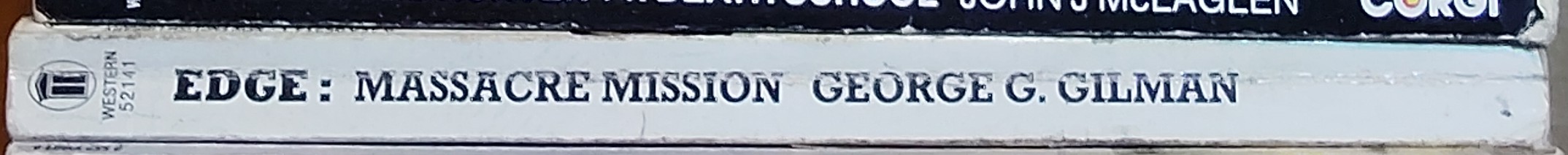 George G. Gilman  EDGE 38: MASSACRE MISSION spine of book image