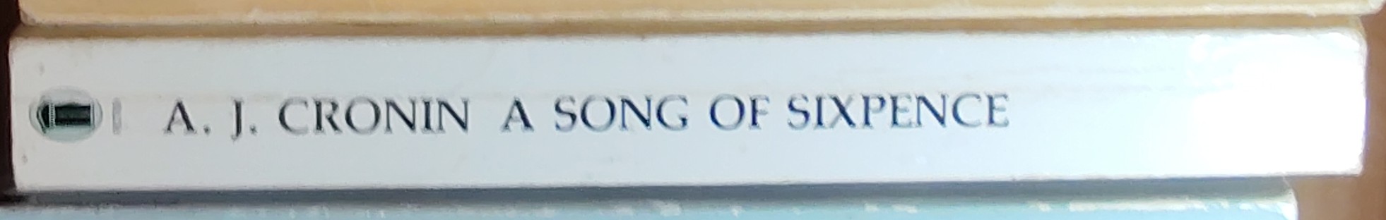 A.J. Cronin  A SONG OF SIXPENCE spine of book image