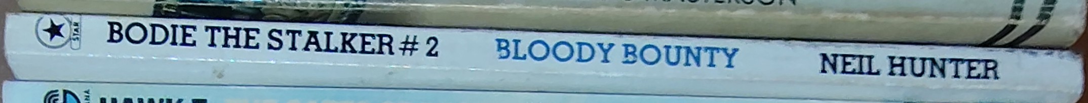 Neil Hunter  BODIE #2: BLOODY BOUNTY spine of book image