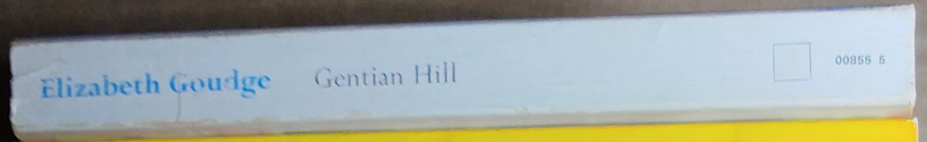 Elizabeth Goudge  GENTIAN HILL spine of book image