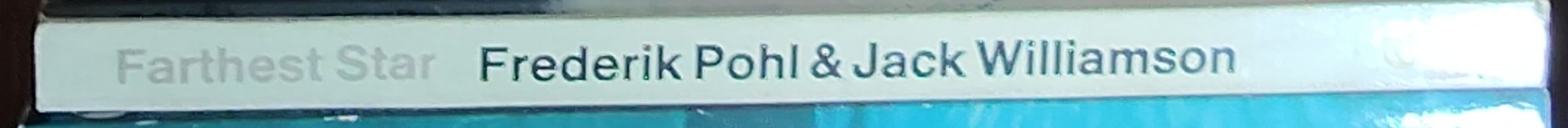 Frederik Pohl  FARTHEST STAR spine of book image