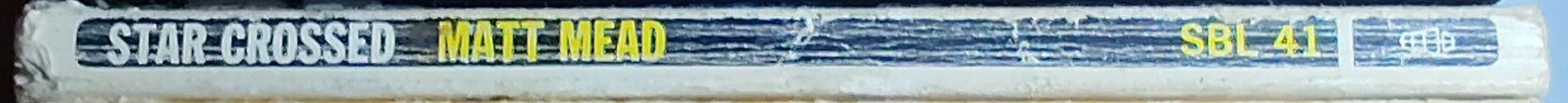 Matt Mead  STAR CROSSED (Sexton Blake) spine of book image