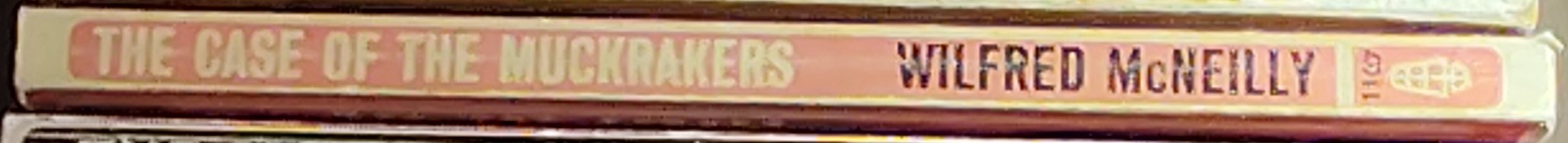 Wilfred McNeilly  THE CASE OF THE MUCKRAKERS (Sexton Blake) spine of book image