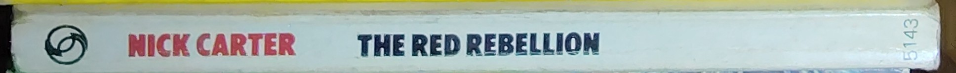 Nick Carter  THE RED REBELLION spine of book image