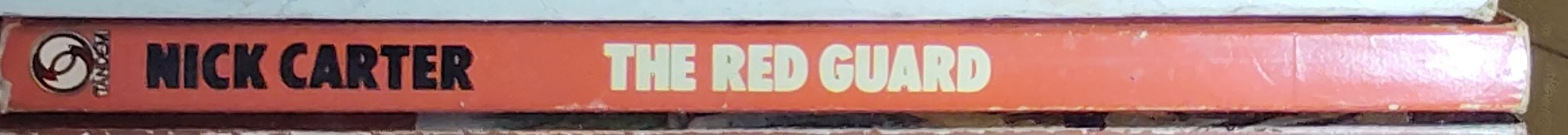 Nick Carter  THE RED GUARD spine of book image