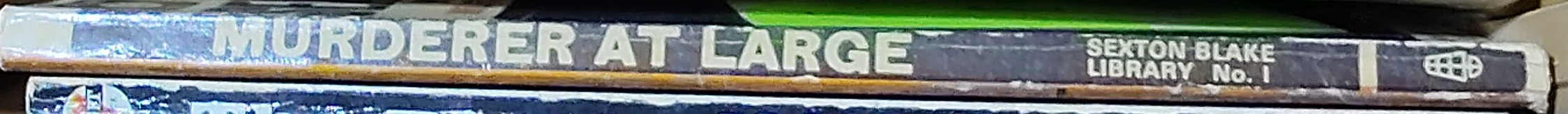 W.A. Ballinger  MURDERER AT LARGE (Sexton Blake) spine of book image