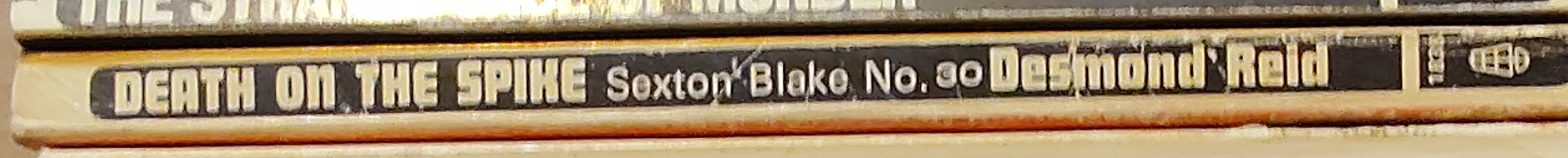 Desmond Reid  DEATH ON THE SPIKE (Sexton Blake) spine of book image