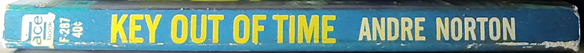 Andre Norton  KEY OUT OF TIME spine of book image