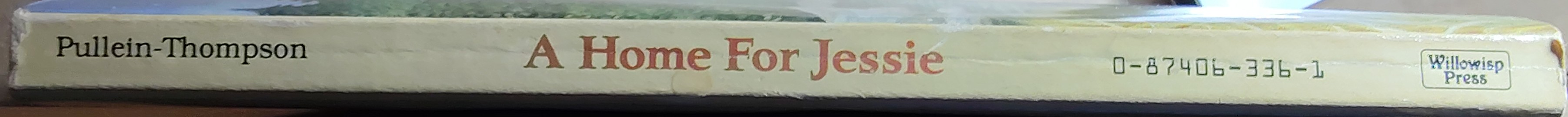 Christine Pullein-Thompson  A HOME FOR JESSIE spine of book image