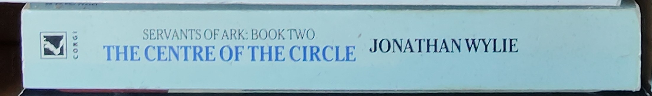 Jonathan Wylie  THE CENTRE OF THE CIRCLE spine of book image