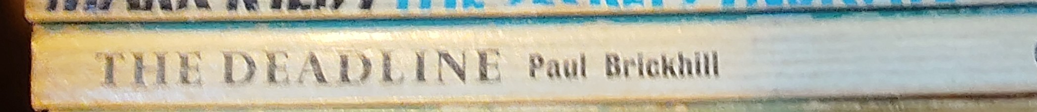 Paul Brickhill  THE DEADLINE spine of book image