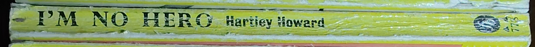 Hartley Howard  I'M NO HERO spine of book image