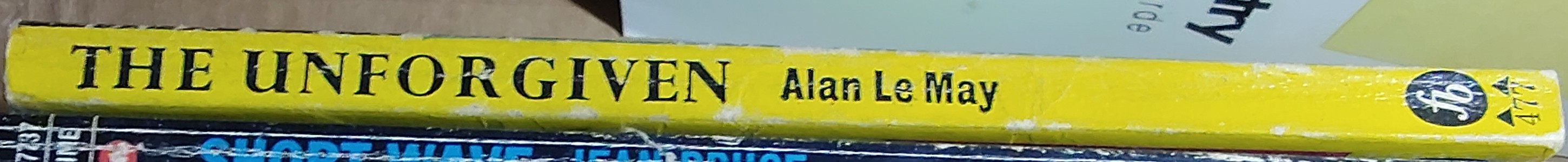 Alan Le May  THE UNFORGIVEN (Film tie-in) spine of book image