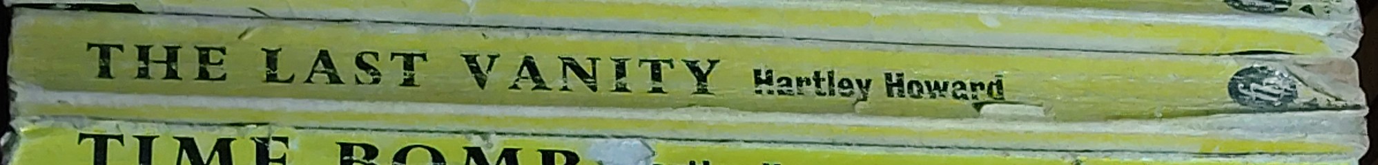 Hartley Howard  THE LAST VANITY spine of book image
