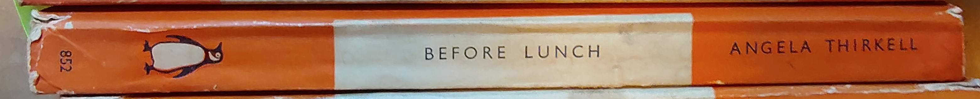 Angela Thirkell  BEFORE LUNCH spine of book image