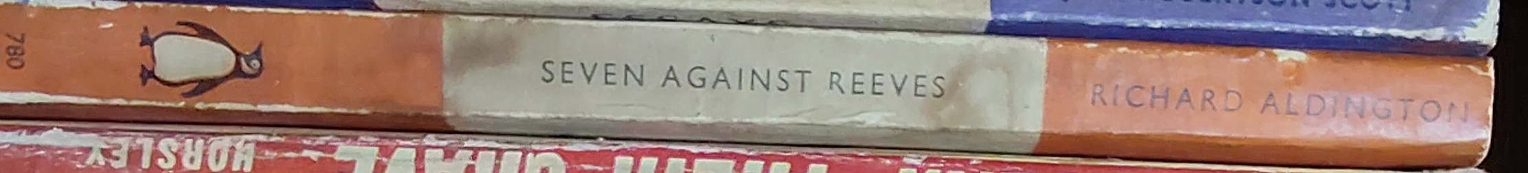 Richard Aldington  SEVEN AGAINST REEVES spine of book image