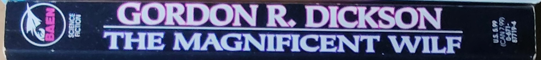 Gordon R. Dickson  THE MAGNIFICENT WILF spine of book image